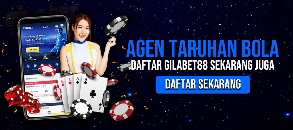 Agen Gilabet88 taruhan bola